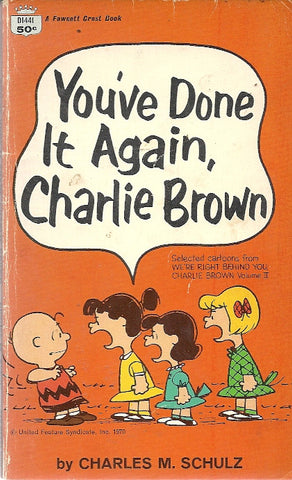 You've Done It Again Charlie Brown