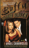 Buffy The Vampire Slayer  Vol 2 The Angel Chronicles