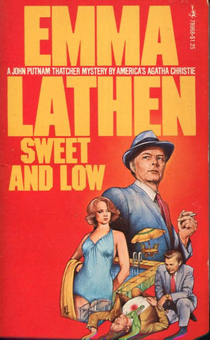 Sweet and Low