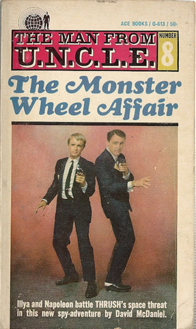 The Man From U.N.C.L.E. #8 The Monster Wheel Affair