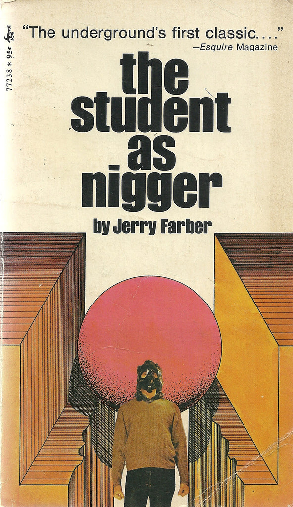 The Student as Nigger