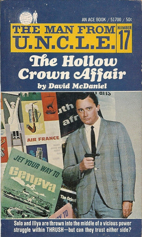 The Man From U.N.C.L.E. #17 The Hollow Crown Affair