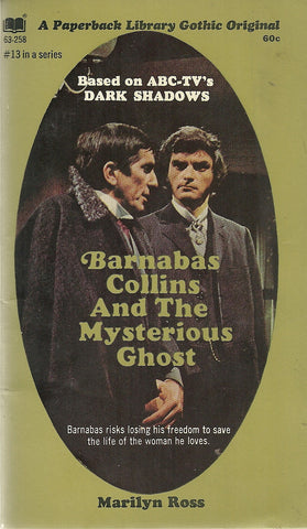Dark Shadows 13  Barnabas Collins and the Mysterious Ghost