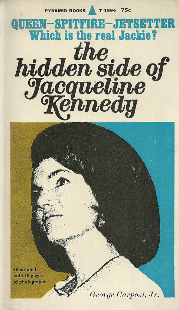 The Hidden Side of Jacqueline Kennedy
