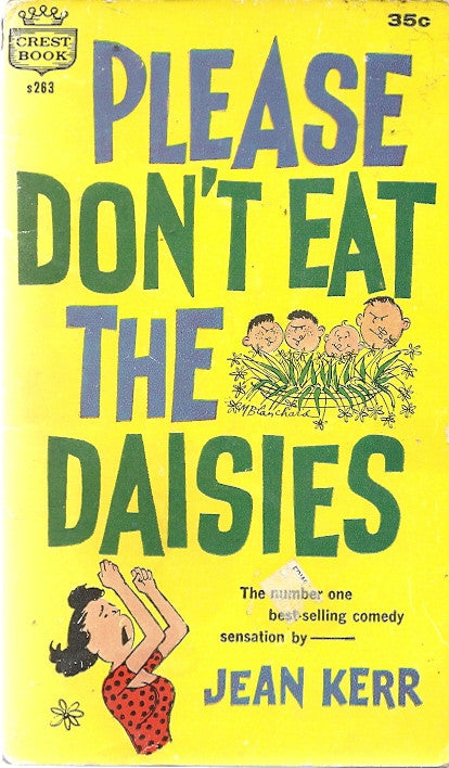 Please Don't Eat the Daisies