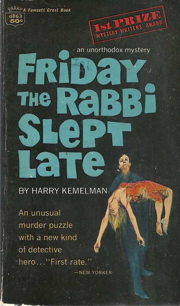 Friday the Rabbi Slept Late