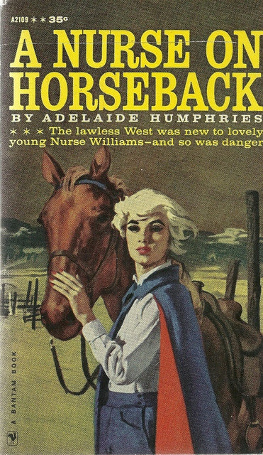 A Nurse on Horseback