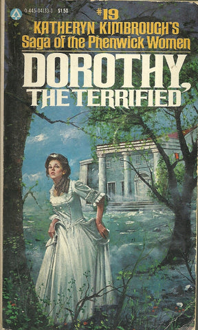 Dorothy, The Terrified