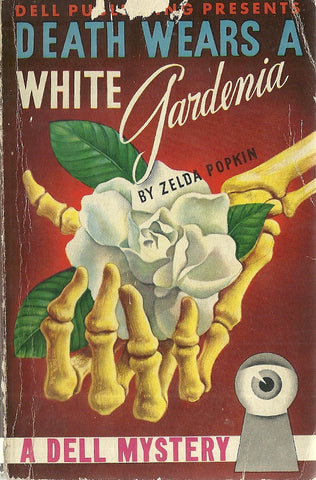 Death Wears a White Gardenia