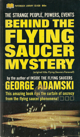 Behind the Flying Saucer Mystery