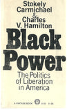 Black Power The Politics of Liberation in America