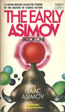 The Early Asimov Book One