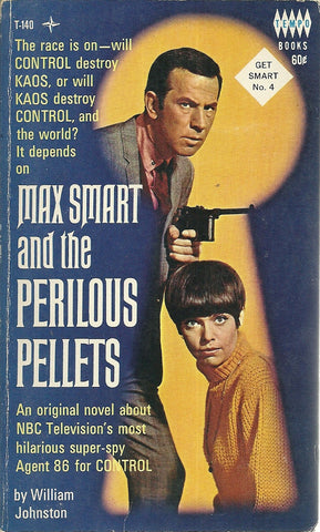 Get Smart #4 Max Smart and the Perilou Pellets