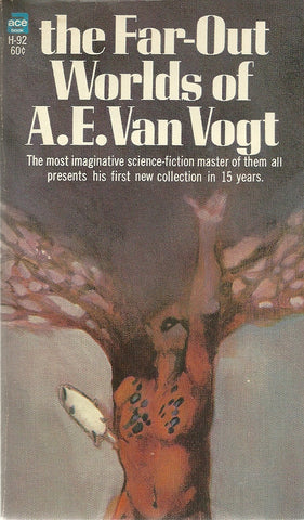 The Far Out Worlds of A.E. Van Vogt