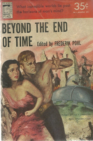 Beyond the End of Time