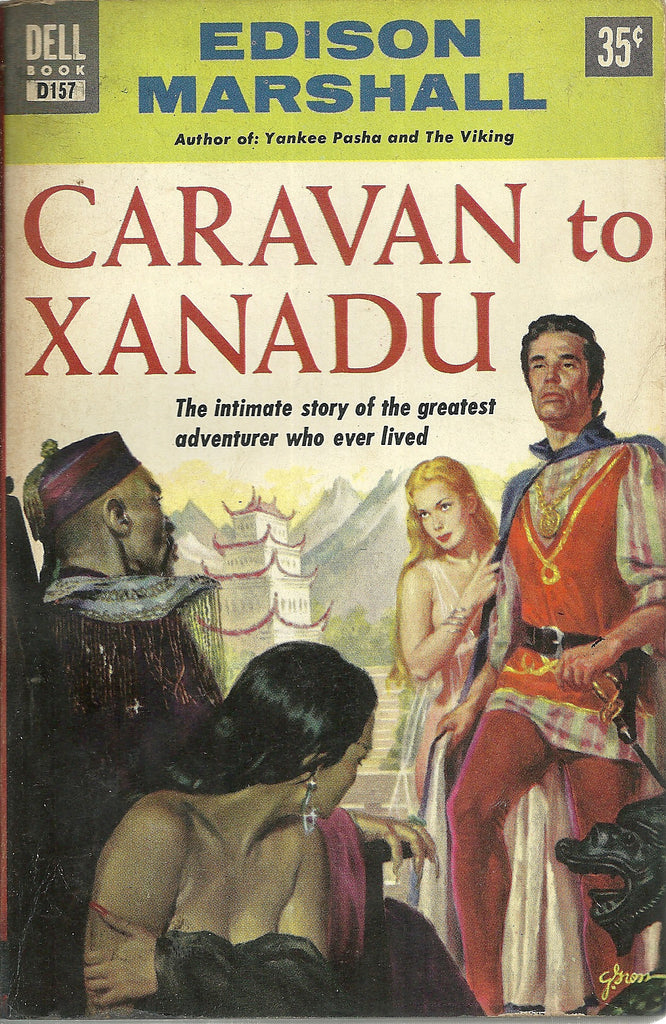 Caravan to Xanadu