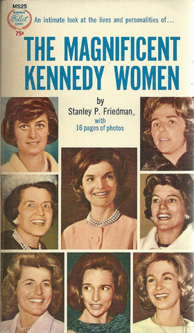 The Magnificent Kennedy Women