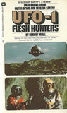 UFO-1 Flesh Hunters