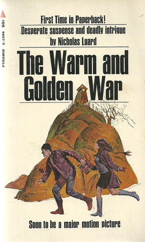 The Warm and Golden War