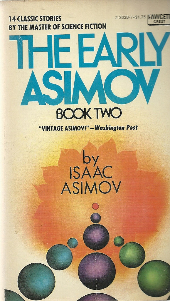 The Early Asimov Book Two