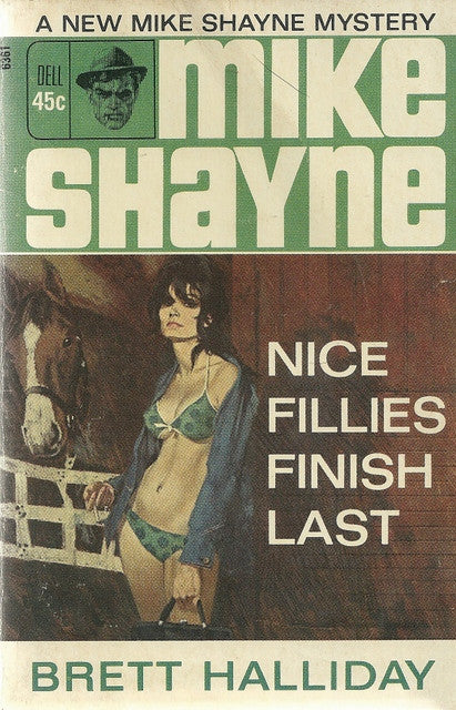 Nice Fillies Finish Last A Mike Shayne Mystery