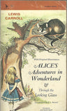 Alices's Adventures in Wonderland & Through the Looking Glass