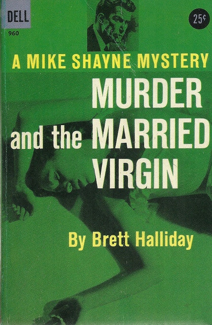 Murder and the Married Virgin A Mike Shayne Mystery