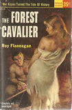 The Forest Cavalier