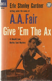 Give 'em The Ax
