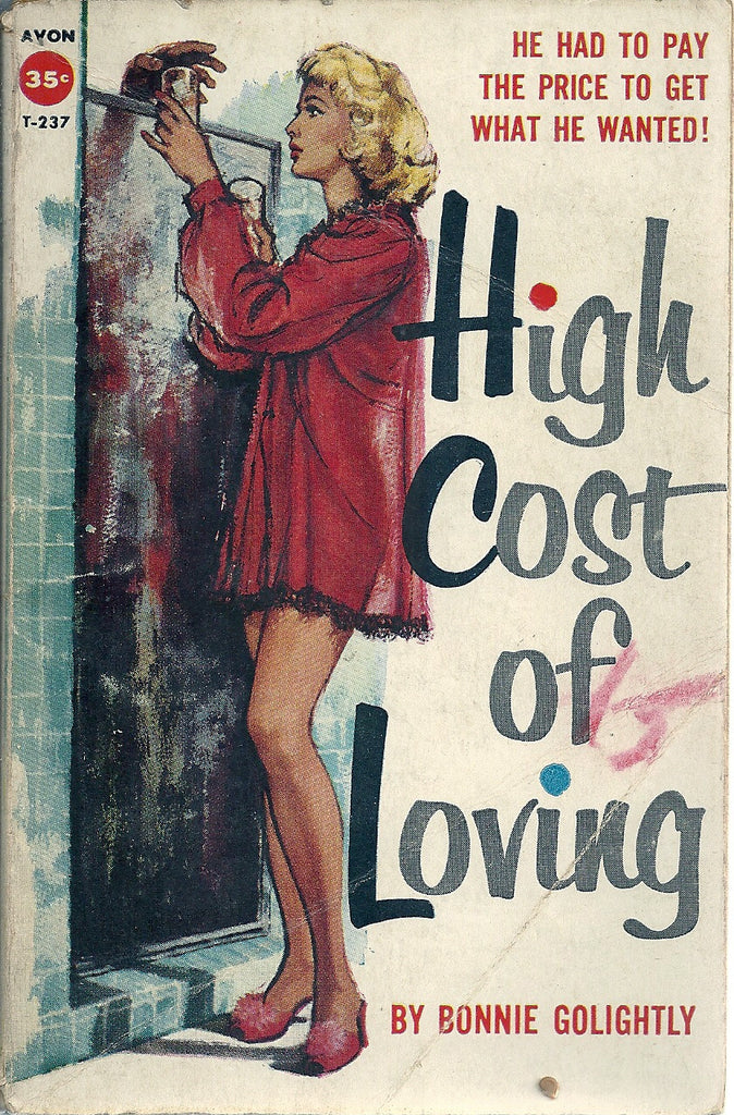 High Cost of Loving