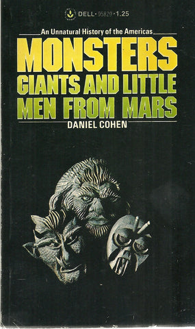 Monsters Giants and Little Men From Mars