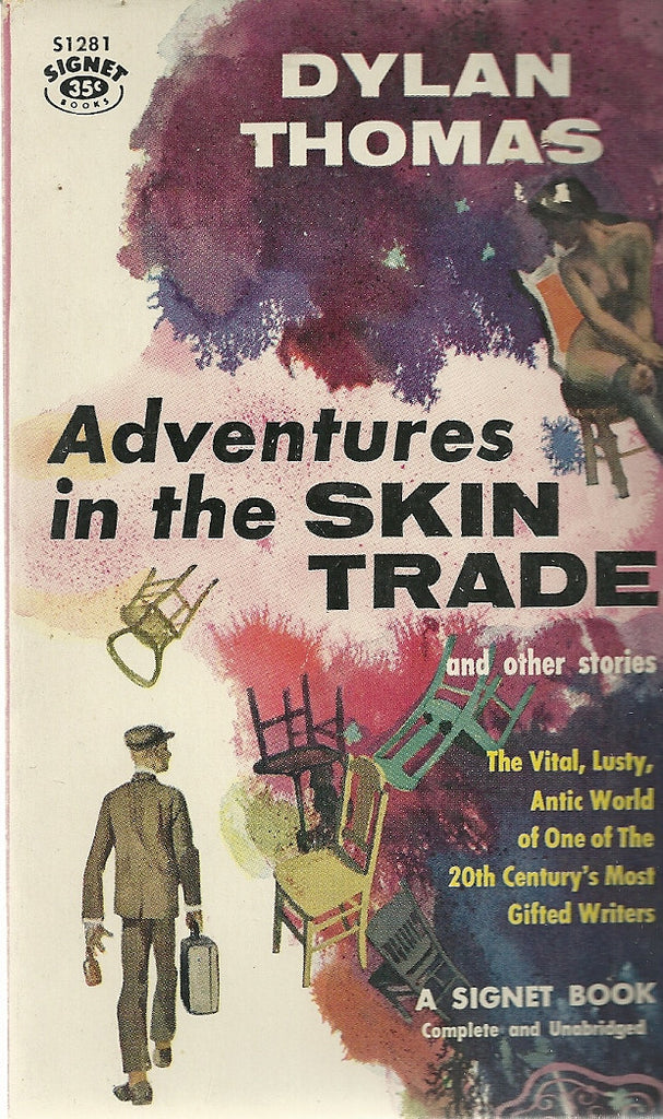 Adventures in the Skin Trade
