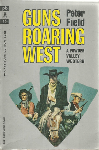 Guns Roaring West