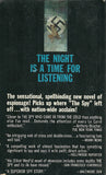 The Night is a Time for Listening