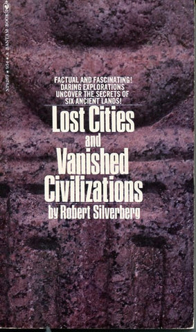 Lost Cities and Vanished Civilizations