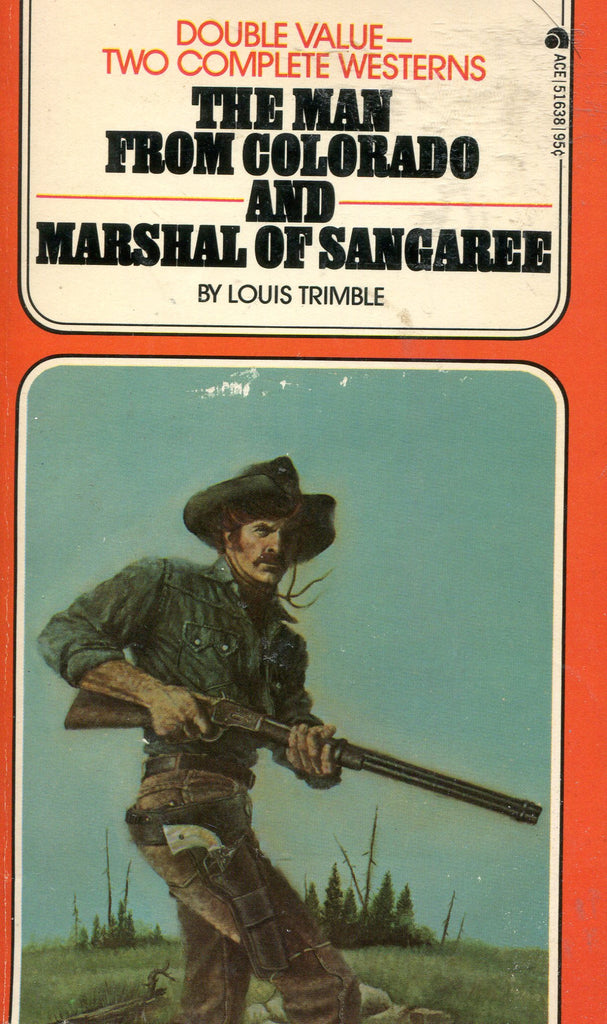 The Man From Colorado/ Marshall of Sangaree