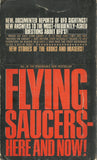 Flying Saucers Here and Now!
