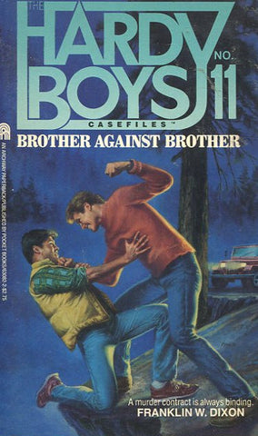 Hardy Boys 11  Brother Against Brother