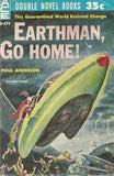 To The Tombaugh Station/Earthman, Go Home!