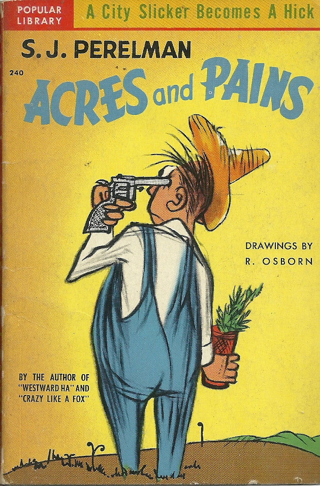 Acres and Pains