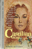 The Castilian Rose