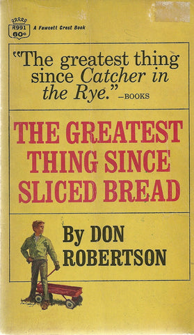 The Greatest Thing Since Sliced Bread