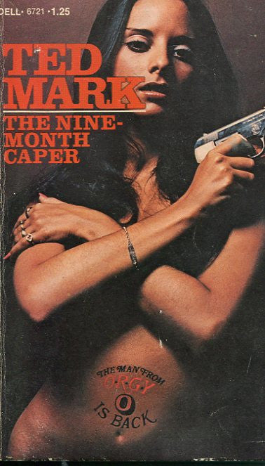 The Nine-Month Caper