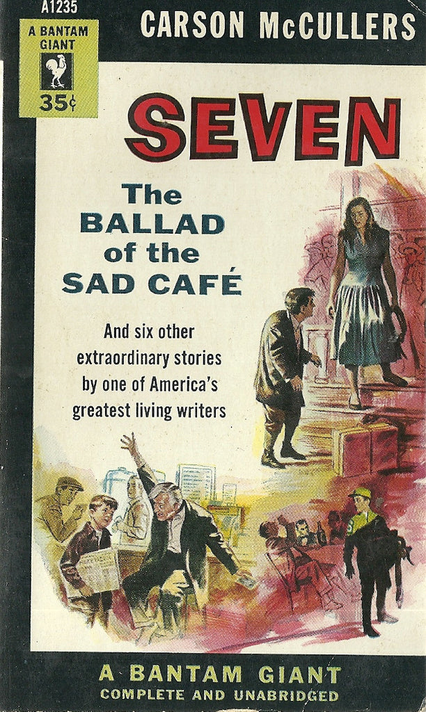 Seven The Ballad of the Sad Cafe