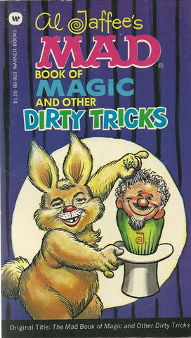 Al Jaffee's Mad Book of Magic and other Dirty Tricks