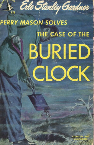 Perry Mason Solves The Case of the Buried Clock