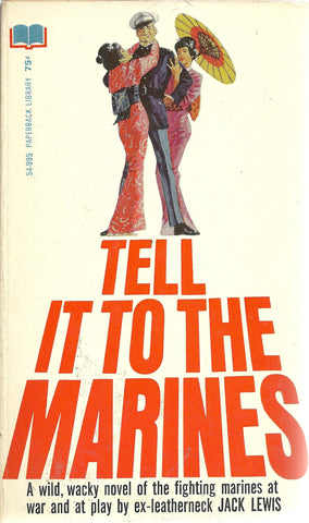 Tell It To The Marines