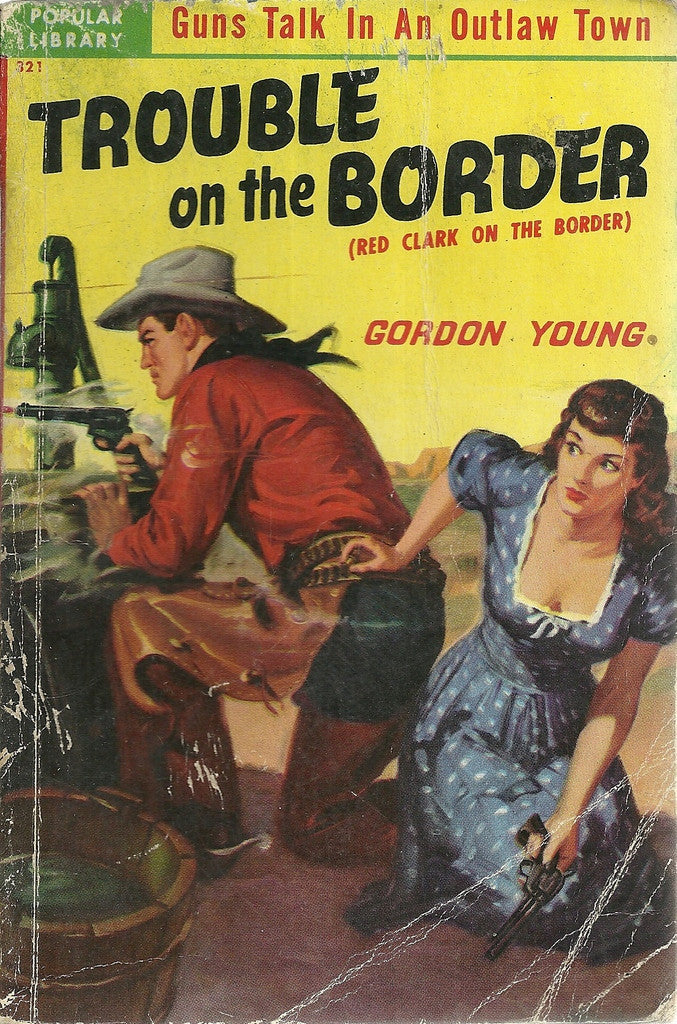 Trouble on the Border