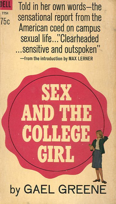 Sex and The College Girl