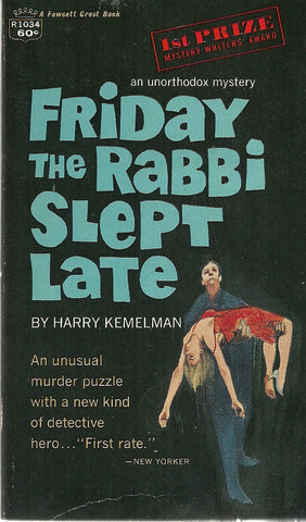 Friday the Rabbi Slept Late